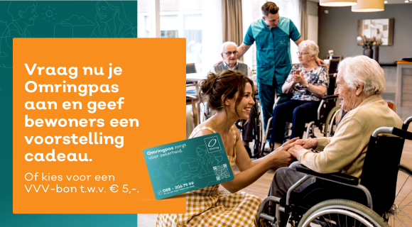 Omringpas - geef bewoners een voorstelling cadeau